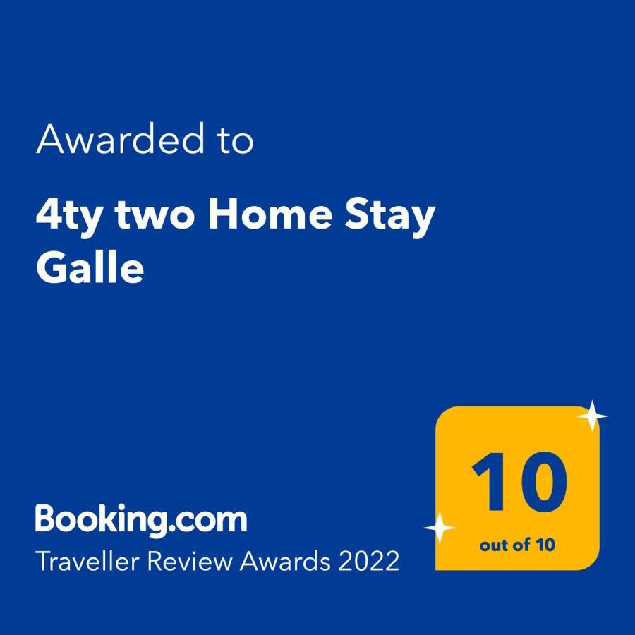 4Ty Two Homestay Galle Eksteriør bilde